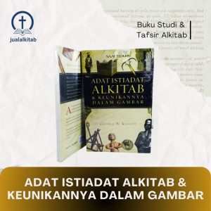 adat istiadat alkitab dan keunikannya dalam gambar