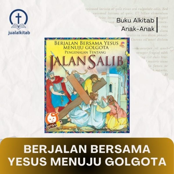 berjalan bersama yesus menuju golgota
