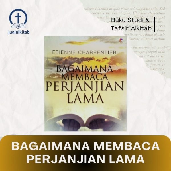 bagaimana membaca perjanjian lama