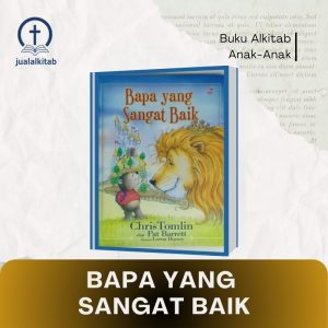bapa yang sangat baik