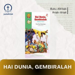 hai dunia gembiralah