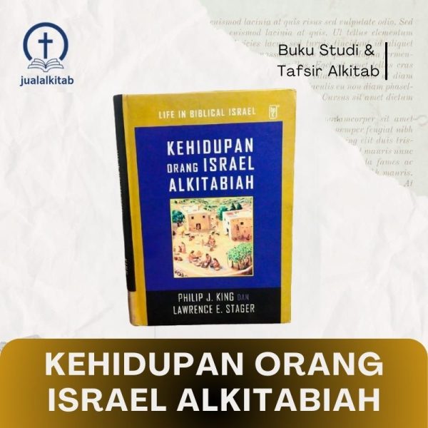 Kehidupan Orang Israel Alkitabiah