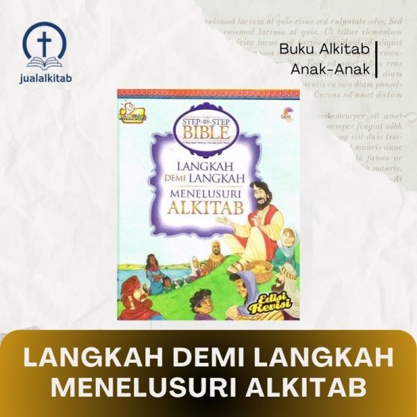 langkah demi langkah menelusuri alkitab
