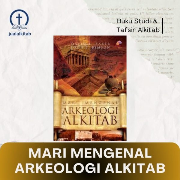 mari mengenal arkeologi alkitab