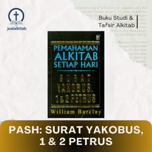 pash surat yakobus, 1 & 2 petrus
