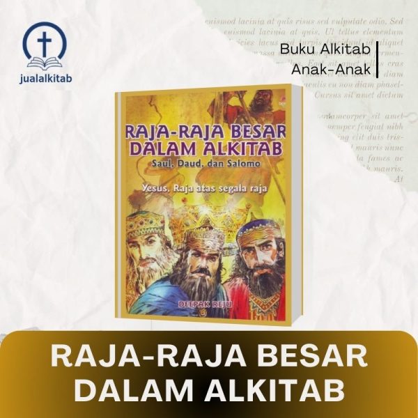 raja raja besar dalam alkitab