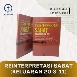 reinterpretasi sabat keluaran 20:8-11