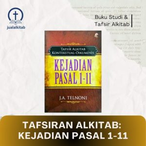 tafsiran alkitab kejadian pasal 1-11