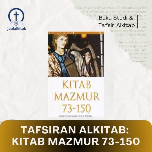 tafsiran alkitab kitab mazmur 73-150