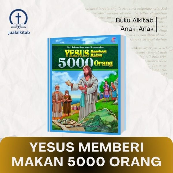 yesus memberi makan 5000 orang