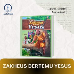 zakheus bertemu yesus