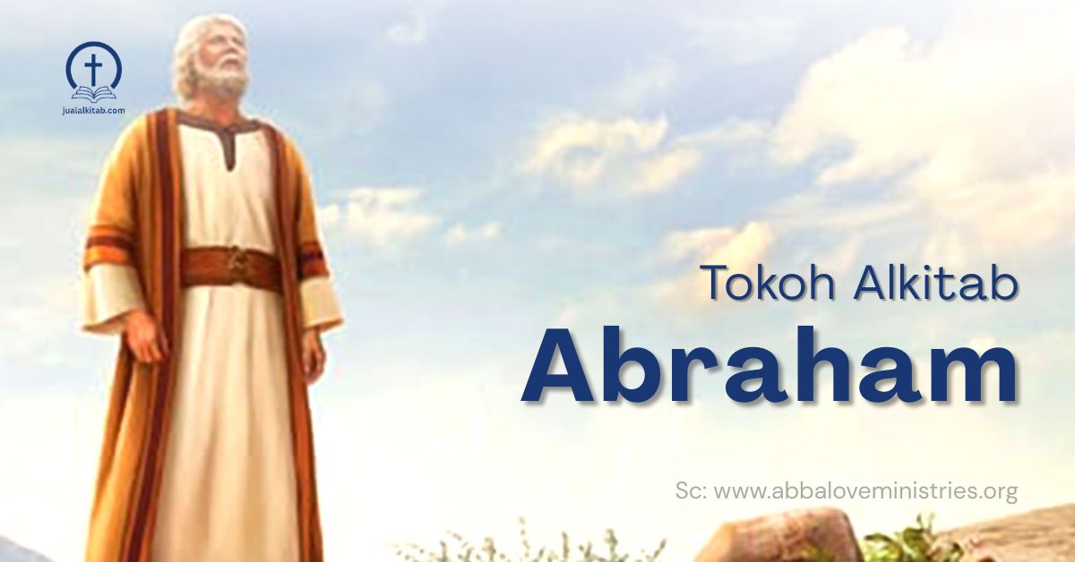 5 pelajaran hidup abraham