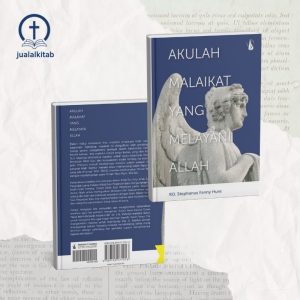 Akulah Malaikat yang Melayani Allah