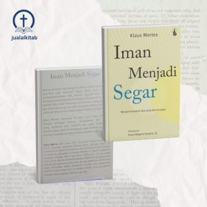 Iman Menjadi Segar