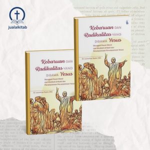 Kebaruan dan Radikalitas yang Dibawa Yesus