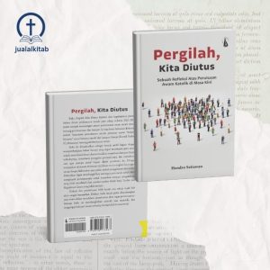 Pergilah, Kita Diutus!