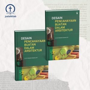 Desain Pencahayaan Buatan dalam Arsitektur