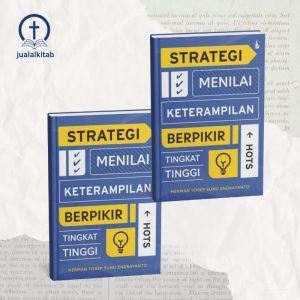 Strategi Menilai Keterampilan Berpikir Tingkat Tinggi