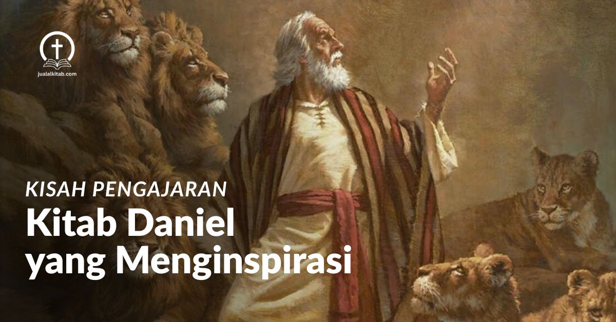 kisah pengajaran kitab daniel