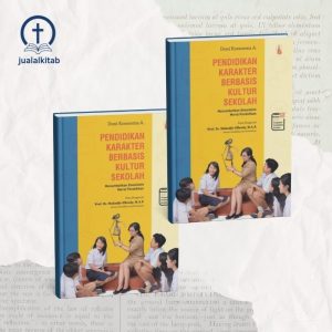 Pendidikan Karakter Berbasis Kultur Sekolah