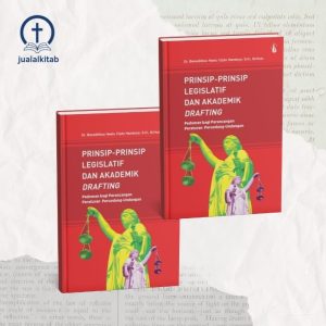 Prinsip-Prinsip Legislatif dan Akademik Drafting