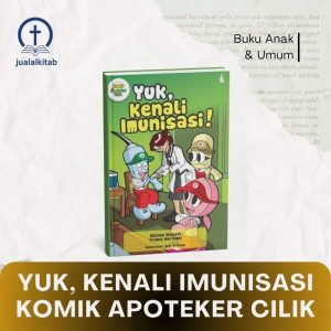 Yuk, Kenali Imunisasi