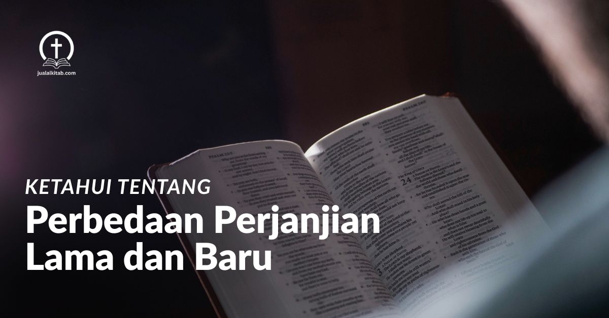 perbedaan-perjanjian-lama-dan-baru